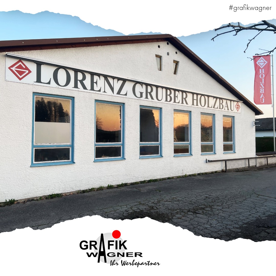 Gebäudebeschriftung für Lorenz Gruber Holzbau